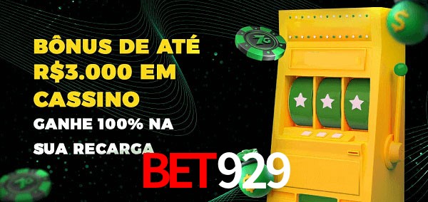 Bet929 melhor bônus de depósito
